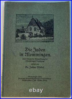 Antique Die Juden in Memmingen By Dr. Julius Miedel 1909 In German