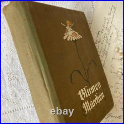 German Antique Book Blumen Märchen 1925 Fairy Tale of Flowers Vintage