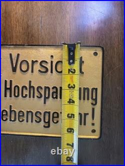 Vintage/Antique Danger High Voltage Sign German Hochspannung Vorsicht Embossed